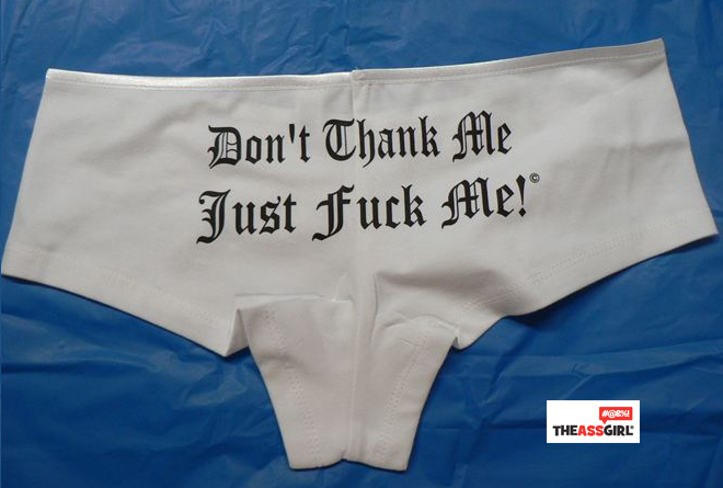 Don’t Thank Me Just Fuck Me Boy Shorts