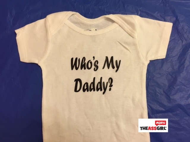 Who’s My Daddy Onesie