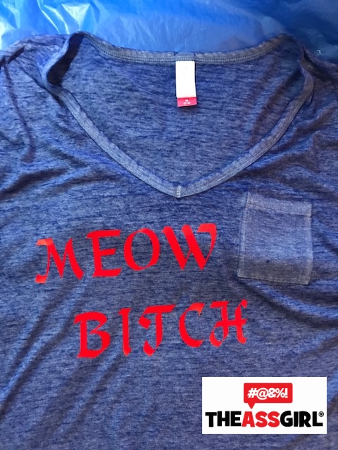 Meow Bitch Shirt