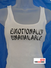 Load image into Gallery viewer, Emotionally Unavailable Tank Top
