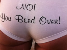 Load image into Gallery viewer, No! You Bend Over Boy Short
